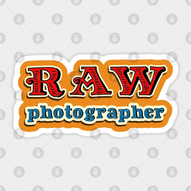 RAW Photographer Sticker by RiverPhildon